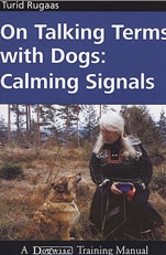 Good books: On talking terms with dogs: Calming Signals