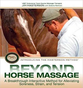 Beyond Horse Massage- A Breakthrough Interactive Method for Alleviating Soreness, Strain, and Tension