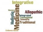 Holistic Or Integrative Medicine? Is Allopathic The Same As Conventional? And What Is Traditional Medicine?