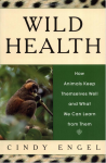 Book Review: Wild Health